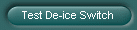 Test De-ice Switch